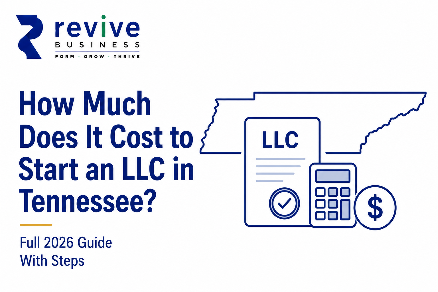 How Much Does It Cost to Start an LLC in Tennessee? Full 2026 Guide With Steps