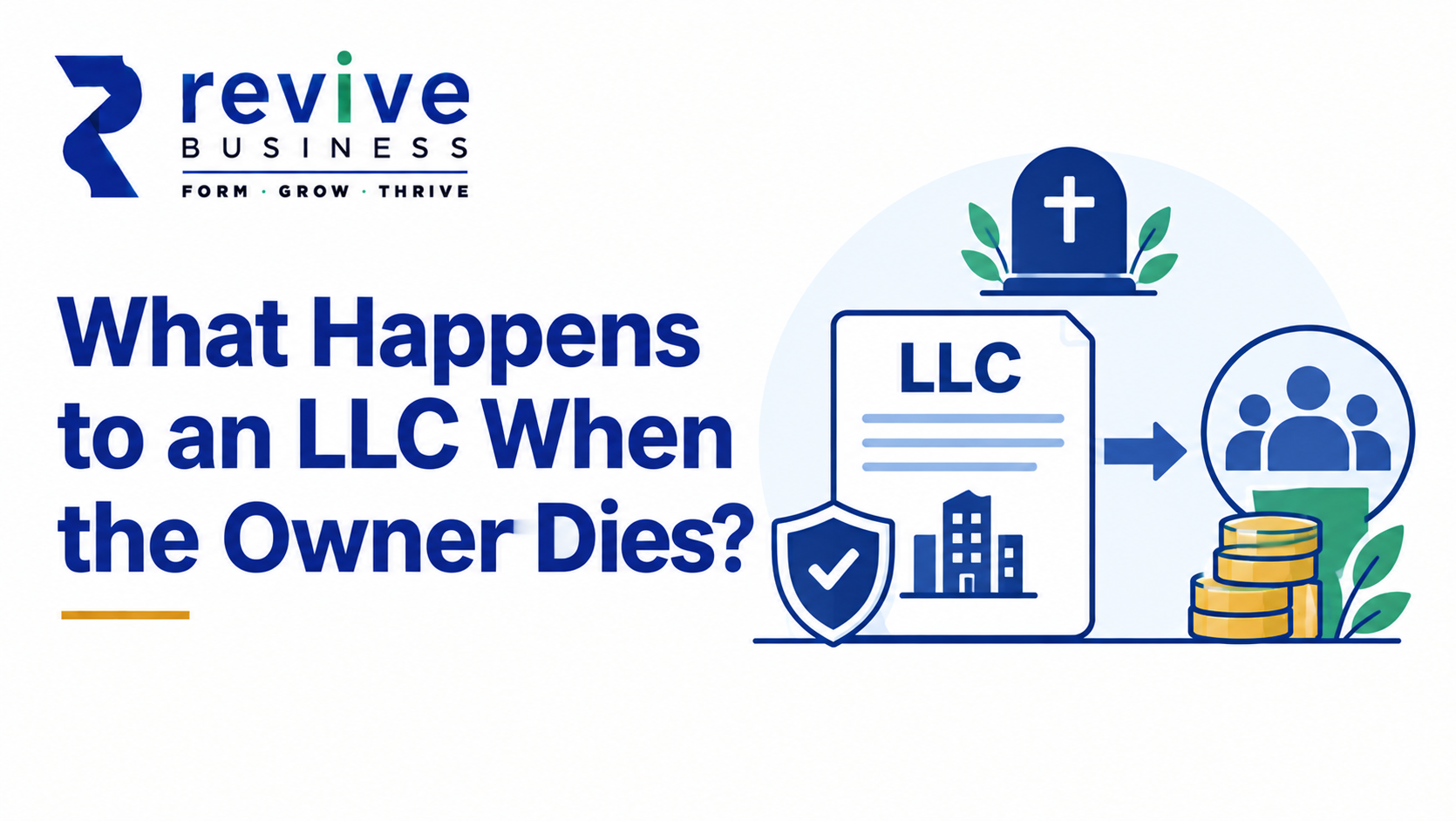 What Happens to LLC When Owner Dies