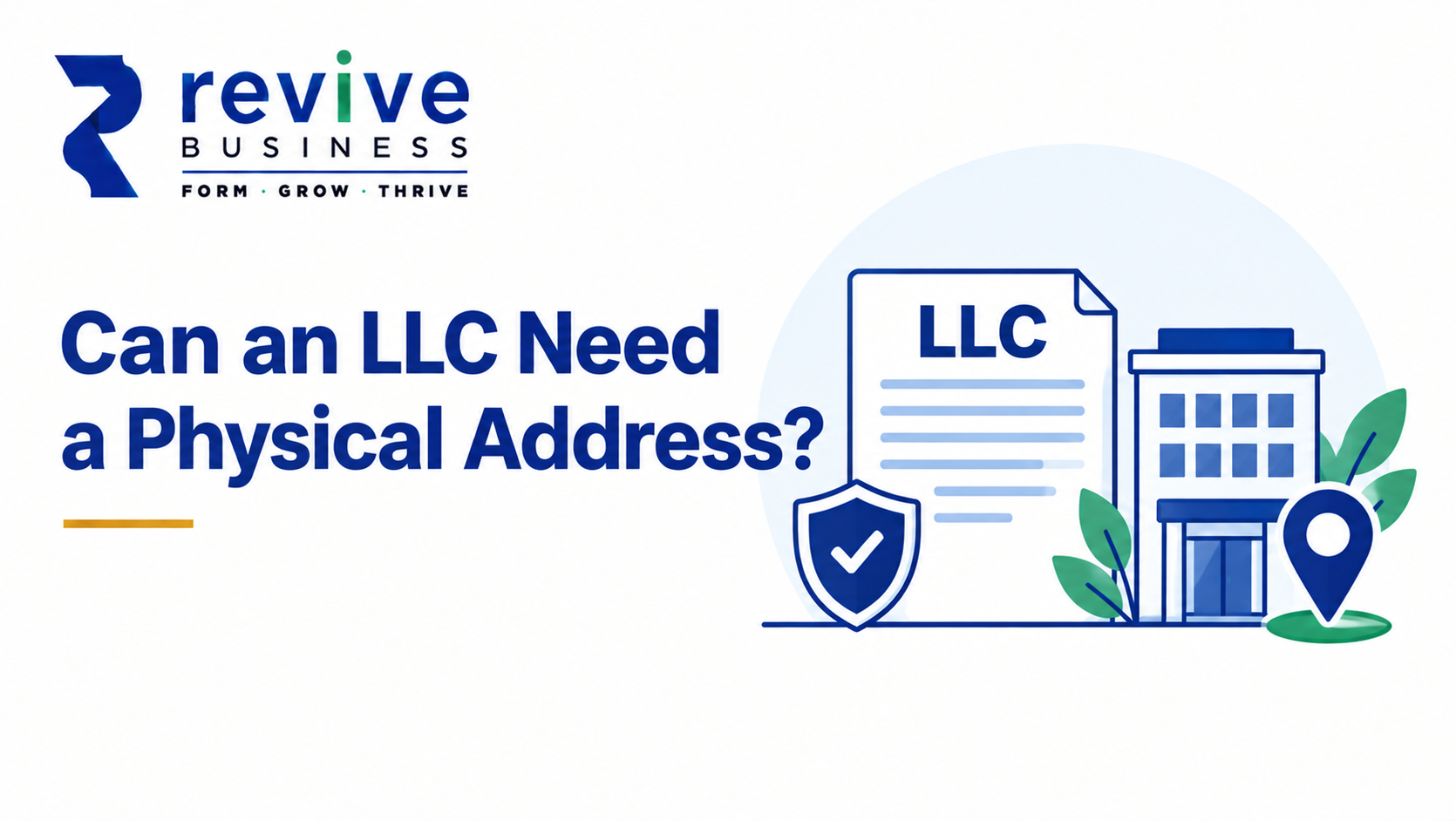 Does an LLC Need a Physical Address